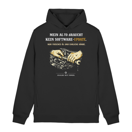 Mein Auto Braucht Kein Software-Update | Organic Hoodie