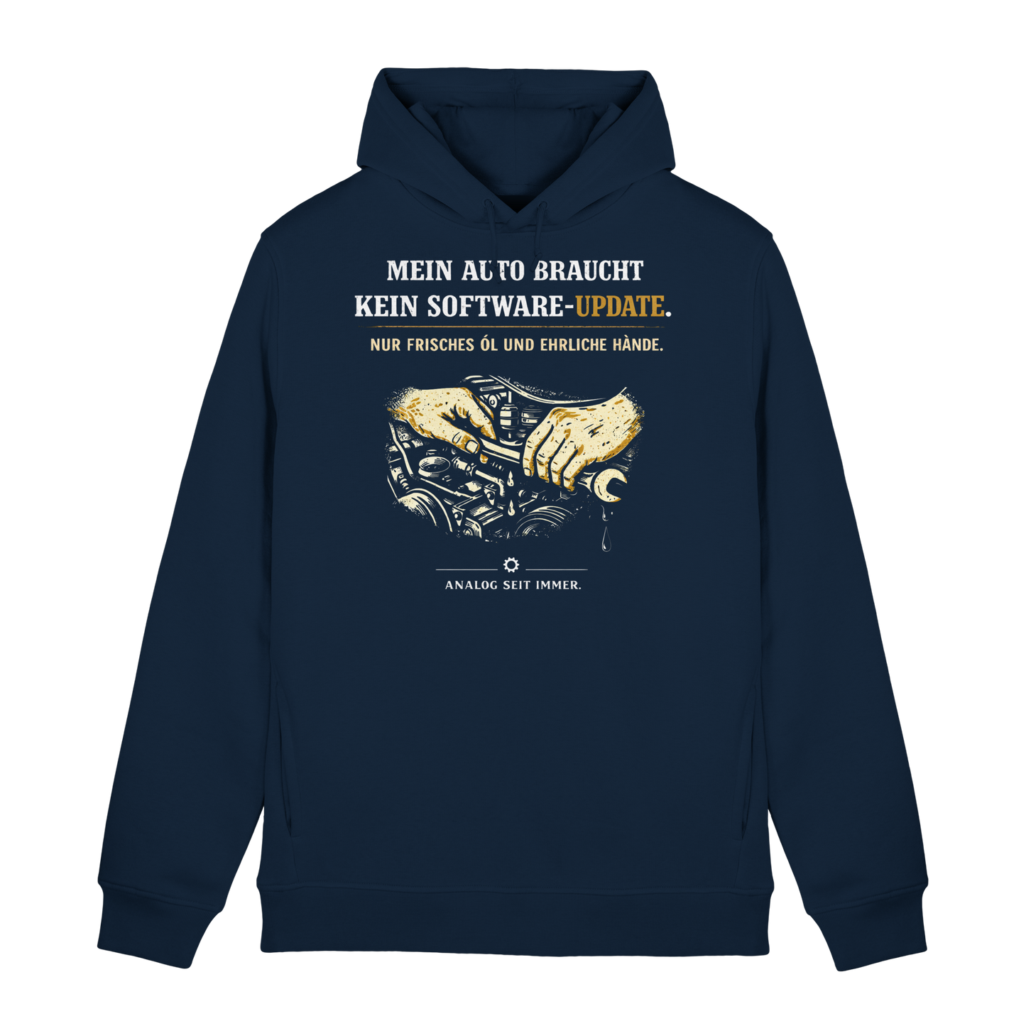 Mein Auto Braucht Kein Software-Update | Organic Hoodie